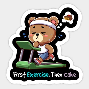 First Exercise, Then Cake Sticker